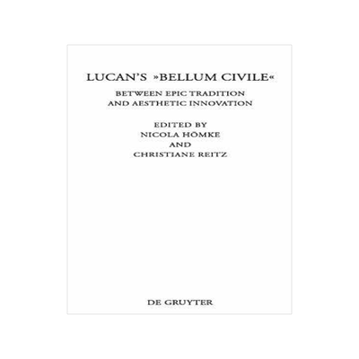 [预订]Lucan’s Bellum Civile 9783110229479