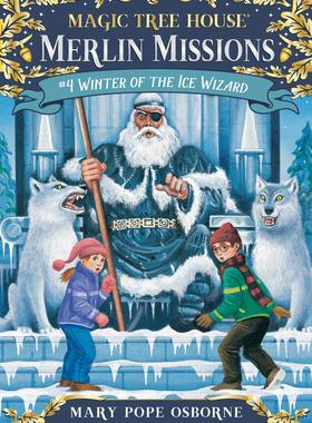 现货 英文原版 神奇树屋：梅林任务：寒冰巫师 Winter of the Ice Wizard (Magic Tree House (R) Merlin Mission)