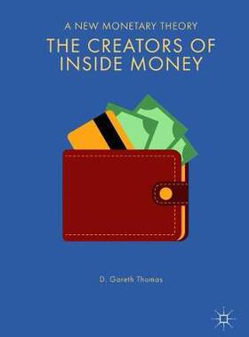【预订】The Creators of Inside Money
