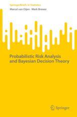 【预订】Probabilistic Risk Analysis and Bayesian Decision Theory 9783031163326