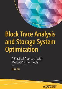 【预订】Block Trace Analysis and Storage System Optimization