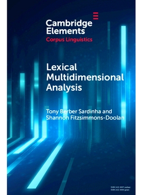 预订 Lexical Multidimensional Analysis: Identifying Discourses and Ideologies 词汇多维分析：识别话语和意识形态: 97810093