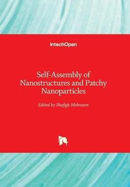 [预订]Self-Assembly of Nanostructures and Patchy Nanoparticles 9781789239607