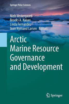 【预订】Arctic Marine Resource Governance and Development