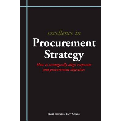 预订 Excellence in Procurement Strategy: 9781903499726