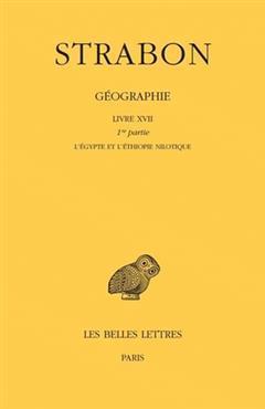 [预订]Strabon, Geographie. Tome XIV: Livre XVII, 1ere Partie 9782251005980