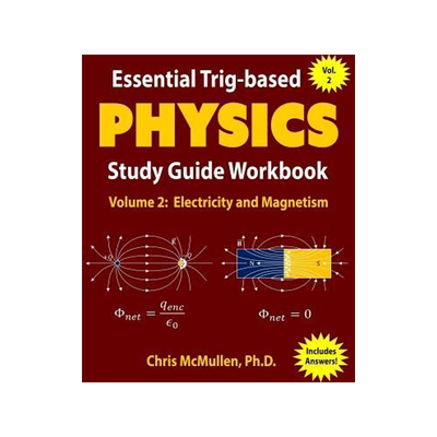 [预订]Essential Trig-based Physics Study Guide Workbook: Electricity and Magnetism 9781941691106