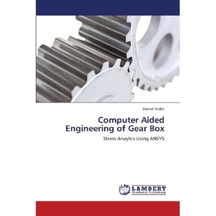 Engineering Gear 预订 齿轮箱计算机辅助工程 Aided Box 9783659384639 Computer