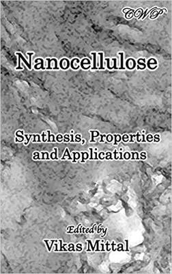 【预售】Nanocellulose: Synthesis, Properties and Applications