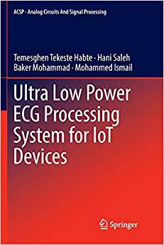 【预售】Ultra Low Power ECG Processing Syste... 书籍/杂志/报纸 原版其它 原图主图