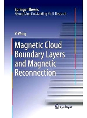 预订 Magnetic Cloud Boundary Layers and Magnetic Reconnection 磁云边界层和磁重联: 9783662516065