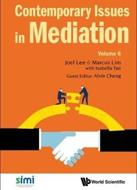 [预订]Contemporary Issues in Mediation - Volume 6 9789811241420