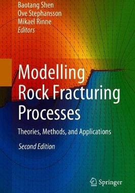 【预订】Modelling Rock Fracturing Processes