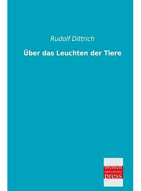 预订 Uber Das Leuchten Der Tiere: 9783955620271