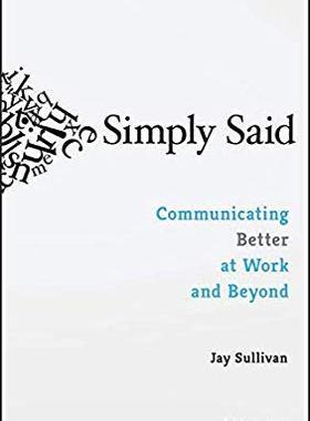 英文原版 简单说:让职场沟通更顺畅 Simply Said