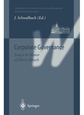 预订 Corporate Governance: Essays in Honor of Horst Albach: 9783642639982