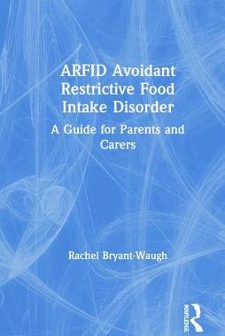 【预订】ARFID Avoidant Restrictive Food Intake Disorder