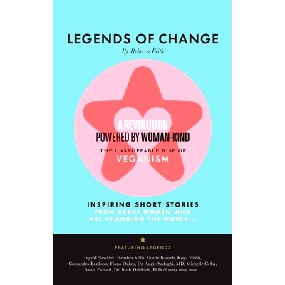 预订 Legends of Change: The uns*pable rise of veganism