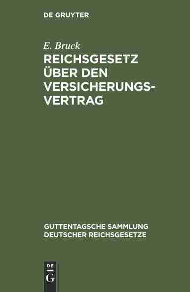 【预订】Reichsgesetz über den Versicherungsvertrag 9783111215990