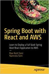 【预订】Spring Boot with React and Aws: Learn to Deploy a Full Stack Spring Boot React Applica 9781484273913