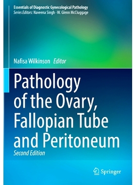 预订 Pathology of the Ovary, Fallopian Tube and Peritoneum: 9783031396618