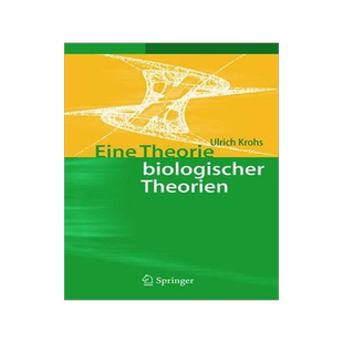 预订 Eine Theorie biologischer Theorien