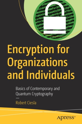 【预订】Encryption for Organizations and Individuals