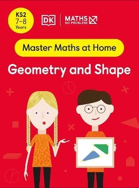 预订 Maths - No Problem! Geometry and Shape, Ages 7-8 (Key Stage 2) 数学 - 没问题！几何与形状，7-8岁（*关键阶段）: 97802