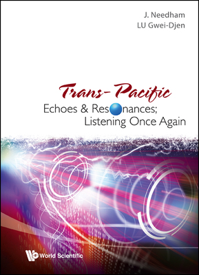 【预订】TRANS-PACIFIC ECHOES AND RESONANCES; LISTENING ONCE AGAIN 9789971950866
