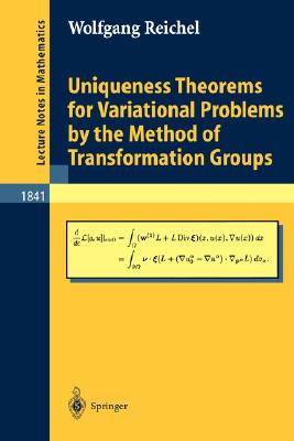 【预订】Uniqueness Theorems for Variational Problems by the Method of Transformation Groups-封面