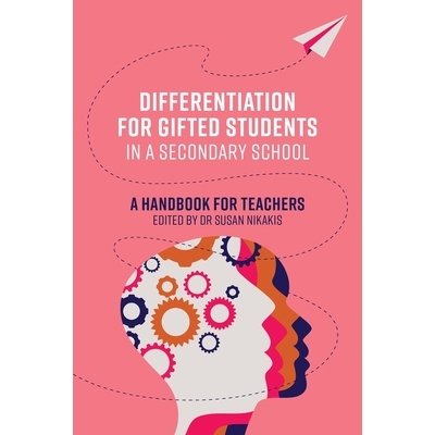 预订 Differentiation for Gifted Students in a Secondary School: A Handbook for Teachers 中学资优学生的差异化：教师手册: