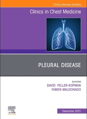 【预订】Pleural Disease, an Issue of Clinics in Chest Medicine, 42 9780323813136