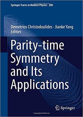 【预售】Parity-time Symmetry and Its Applications