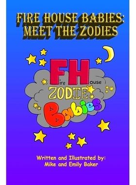 预订 Fire House Babies: Meet the Zodies: 9798320255422