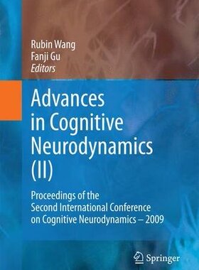 【预订】Advances in Cognitive Neurodynamics (II)