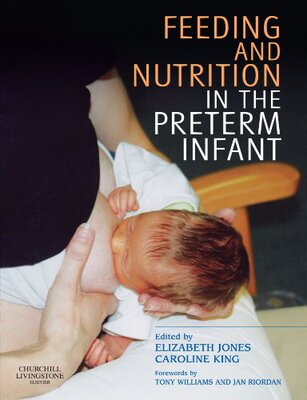 【预售】Feeding and Nutrition in the Preterm Infant