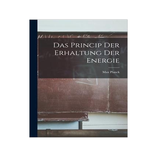 [预订]Das Princip der Erhaltung der Energie 9781015908369