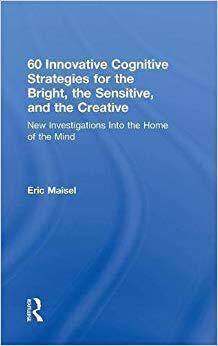 【预售】60 Innovative Cognitive Strategies for the Bright, the Sensitive, and the Creative