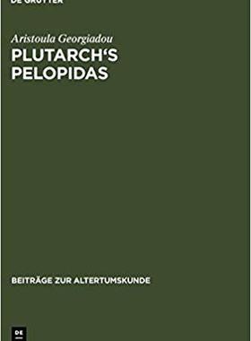 【预订】Plutarch’s Pelopidas 9783598776540