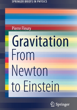 【预订】Gravitation: From Newton to Einstein