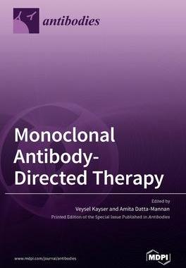 [预订]Monoclonal Antibody-Directed Therapy 9783036528731