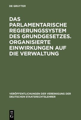 【预订】Das parlamentarische Regierungssystem des Grundgesetzes. Organisiert 9783110065794