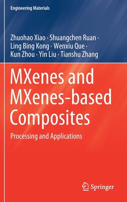 【预订】MXenes and MXenes-based Composites