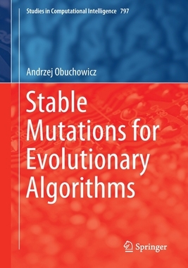 【预订】Stable Mutations for Evolutionary Algorithms