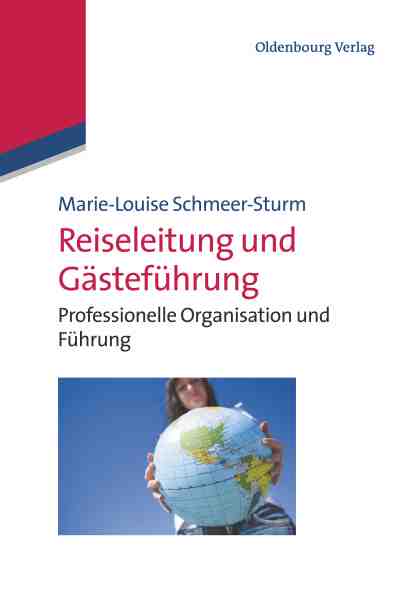 【预订】Reiseleitung und Gästeführung 9783486712155-封面