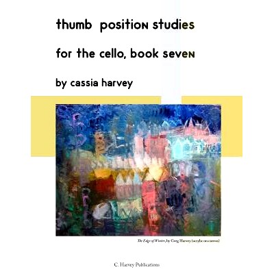 预订 Thumb Position Studies for the Cello, Book Seven: 9781635230024