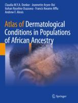 【预订】Atlas of Dermatological Conditions in Populations of African Ancestr 9783030726195