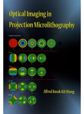 预订 Optical Imaging in Projection Microlithography 投影微蚀刻的光学成像: 9780819458292