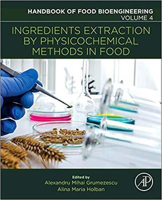 【预售】Ingredients Extraction by Physicochemical Methods in Food