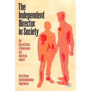 Our about Society and crisis The Independent Director 社会独立董事：我们当 current 预订 governance what